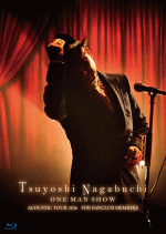 【オリコン加盟店】10％OFF+送料無料■通常盤■長渕剛　Blu-ray【Tsuyoshi Nagabuchi ONE MAN SHOW】17/1/25発売【楽ギフ_包装選択】