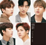 【オリコン加盟店】初回盤B 取 ★フォトブックレット付■B1A4 CD【Follow me】17/5/24発売【楽ギフ_包装選択】