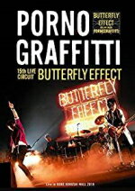 【オリコン加盟店】10％OFF■通常盤■ポルノグラフィティ　Blu-ray【15th ライヴサーキット“BUTTERFLY EFFECT” Live in KOBE KOKUSAI HALL 2018】18/9/5発売【楽ギフ_包装選択】