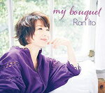 蘭（ラン） 【オリコン加盟店】伊藤蘭　Blu-specCD2【My Bouquet】19/5/29発売【楽ギフ_包装選択】