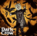 【オリコン加盟店】初回生産限定盤★DVD付■MAN WITH A MISSION CD DVD【Dark Crow】19/10/23発売【楽ギフ_包装選択】