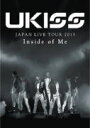 【オリコン加盟店】送料無料■U-KISS Blu-ray【U-KISS JAPAN LIVE TOUR 2013 〜Inside of Me〜】14/1/1発売...