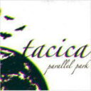 【オリコン加盟店】■tacica　CD【parallel park】08/10/1発売【楽ギフ_包装選択】