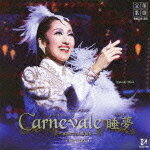 【オリコン加盟店】■送料無料■宝塚歌劇団 CD【「『Carnevale 睡夢』-水面に浮かぶ風景-」雪組大劇場公演ライブCD】10/4/10発売【楽ギフ_包装選択】