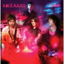 【オリコン加盟店】送料無料■BELAKISS CD【BELAKISS】11/7/27発売【楽ギフ_包装選択】