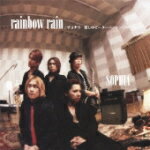 【オリコン加盟店】Type.B■SOPHIA CD【rainbow rain/サヨナラ 愛しのピーターパンシンドローム】12/1/11発売【楽ギフ_包装選択】