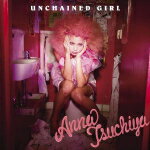 【オリコン加盟店】■土屋アンナ CD【UNCHAINED GIRL】11/9/28発売【楽ギフ_包装選択】