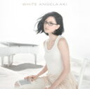 【オリコン加盟店】通常盤■送料無料■アンジェラ・アキ　CD【WHITE】11/9/28発売【楽ギフ_包装選択】