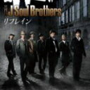 【オリコン加盟店】■三代目 J Soul Brothers CD【リフレイン】11/11/9発売【楽ギフ_包装選択】