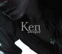 【オリコン加盟店】■Ken(L'Arc〜en〜Ciel) CD【Deeper】09/3/4発売【楽ギフ_包装選択】