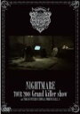 ■通常盤■ナイトメア DVD【TOUR 2008 Grand killer show@東京国際フォーラムホールA】08/12/17発売【楽ギフ_包装選択】