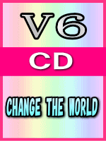 ڥꥳŹۢ̾עV6CDCHANGE THE WORLD2000/10/25ȯڳڥ_