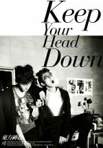 【オリコン加盟店】送料無料★初回盤[取]■東方神起　CD+DVD【Keep Your Head Down日本ライセンス盤】11/5/4発売【楽ギ…