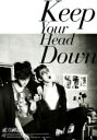 【オリコン加盟店】送料無料★初回盤[取]■東方神起　CD+DVD【Keep Your Head Down日本ライセンス盤】11/5/4発売【楽ギフ_包装選択】