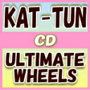 【オリコン加盟店】■通常盤■KAT-TUN　CD【ULTIMATE WHEELS】11/2/2発売【楽ギフ_包装選択】