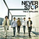 【オリコン加盟店】ゴスペラーズ　CD【NEVER STOP】11/5/18発売【楽ギフ_包装選択】