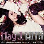 【オリコン加盟店】■May J. CD【「WITH 〜BEST collaboration NON-STOP DJ mix〜」mixed by DJ WATARAI 】11/4/27発売【楽ギフ_包装選択】