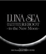 ڥꥳŹ̵ۢLUNA SEA Blu-rayLUNA SEA 20th LUNA SEA 20th ANNIVERSARY WORLD TOUR REBOOT -to the New Moon-24th December, 2010 at TOKYO DOME 11/4/13ȯڳڥ_