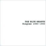 【オリコン加盟店】■送料無料■ザ・ブルーハーツ CD〔2枚組〕【THE BLUE HEARTS Singles 1990-1993】93/11/25発売【楽ギフ_包装選択】