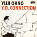 ■大野雄二 CD【Y.O. Connection】09/11/27発売【楽ギフ_包装選択】