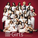 【オリコン加盟店】E-Girls CD+DVD【Celebration】11/12/28発売【楽ギフ_包装選択】