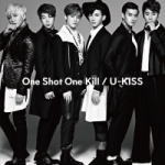 Rakuten - 【オリコン加盟店】送料無料■通常盤■U-KISS CD+スマプラ【One Shot One Kill】16/3/23発売【楽ギフ_包装選択】