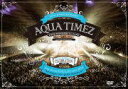 【オリコン加盟店】10%OFF+送料無料■Aqua Timez Blu-ray【sing along SINGLES tour 2015 〜シングル18曲一本勝...