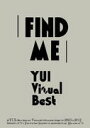 【オリコン加盟店】10%OFF+送料無料■通常盤■YUI Blu-ray【FIND ME YUI Visual Best】15/7/29発売【楽ギフ_包装選択】