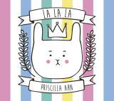 【オリコン加盟店】送料無料■プリシラ・アーンCD【LA LA LA】16/3/9発売【楽ギフ_包装選択】