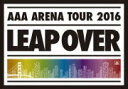 【オリコン加盟店】10％OFF+送料無料■通常盤■AAA　2DVD【AAA ARENA TOUR 2016 - LEAP OVER -】16/11/9発売【楽ギフ_包装選択】