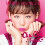 【オリコン加盟店】通常盤[Chu Chu盤]■西内まりや　CD+DVD【Chu Chu / HellO】16/5/25発売【楽ギフ_包装選択】