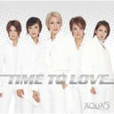 【オリコン加盟店】■通常盤■アクアファイブ CD【TIME TO LOVE】 07/11/21発売【楽ギフ_包装選択】