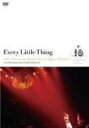 【オリコン加盟店】■Every Little Thing DVD【LIVE DVD『Every Little Thing 10th Anniversary Sp...