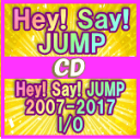 【オリコン加盟店】●速達便[代引不可]★初回盤1+2+通常盤[初回]セット■Hey! Say! JUMP　2CD+DVD【Hey! Say! JUMP 2007-2017 I/O】17/7/26発売【ギフト不可】