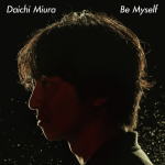 樂天商城 - 【オリコン加盟店】三浦大知 CD【Be Myself】18/8/22発売【楽ギフ_包装選択】