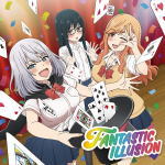 樂天商城 - 【オリコン加盟店】初回生産限定[取]★TVアニメ「手品先輩」盤■i☆Ris　CD【FANTASTIC ILLUSION】19/8/28発売【楽ギフ_包装選択】