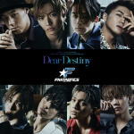 【オリコン加盟店】■FANTASTICS from EXILE TRIBE　CD【Dear Destiny】19/8/21発売【楽ギフ_包装選択】