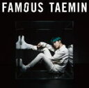 【オリコン加盟店】■通常盤■テミン[SHINee]　CD【FAMOUS】19/8/28発売【楽ギフ_包装選択】