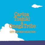 【オリコン加盟店】カルロス・トシキ CD【CITY POP BEST SELECTION】20/5/27発売【楽ギフ_包装選択】