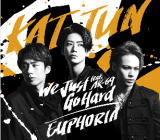 【オリコン加盟店】通常盤★3面6P歌詞カード封入■KAT-TUN CD【We Just Go Hard feat. AK-69 / EUPHORIA】21/9/8発売【ギフト不可】