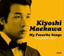 【オリコン加盟店】★豪華BOX仕様★オリジナル写真集・シリアルナンバー付■前川清 5CD【My Favorite Songs Complete Box】21/1...