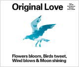 【オリコン加盟店】通常盤■Original Love　3CD【Flowers bloom, Birds tweet, Wind blows & Moon shining】21/12/29発売【楽ギフ_包装選択】