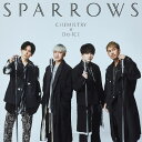 【オリコン加盟店】通常盤■CHEMISTRY × Da-iCE CD【スパロウズ】23/3/8発売【楽ギフ_包装選択】