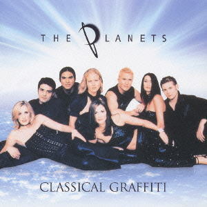 【オリコン加盟店】ザ・プラネッツ CD【クラシカル・グラフィティ】02/7/26発売【楽ギフ_包装選択】