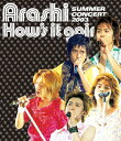 【オリコン加盟店】★10%OFF■嵐 Blu-ray【How’s it going? SUMMER CONCERT 2003】24/11/3発売【ギフト不可】