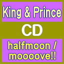 King &amp; Prince（キンプリ）　CD+DVD 【halfmoon / moooove!!】 初回限定盤A ※複数購入の場合、お荷物の大きさ相当の送料が加算されますのでご了承下さいませ。 2024/5/23発売 ○King &amp; Prince15枚目となるシングル「halfmoon / moooove!!」、CDデビュー6周年の記念日となる5月23日(木)リリース!! ○ダブルAサイドとなる今作、　「halfmoon」(ハーフムーン)は、愛してはいけない人を愛してしまったことの切なく抑えきれない思いを歌ったバラード曲となっており、「moooove!!」(ムーブ)は、世の中のルールや雑音に捉われず、自分の美学を貫き通して力強く前進していくエネルギーに溢れたHIP HOPダンス曲となっている。 ■初回限定盤A ・CD+DVD・スリーブケース付2Dケース仕様 ・トレーディングカードAタイプ 1種 ・期間限定動画A視聴シリアルナンバー（※視聴期間：：2024年5月21日(火) 昼12:00～ 6月4日(火)18:00まで） ■収録内容 [CD]1.「halfmoon」 2.「moooove!!」 3. 「カップリングA」 [DVD]・「halfmoon」 Music Video ・「halfmoon」 Music Video -Lip Sync ver.- ・「halfmoon」 Music Video Shooting Behind the scenes ※収録予定内容の為、発売の際に収録順・内容等変更になる場合がございますので、予めご了承下さいませ。 ※皆様にスムーズにお荷物をお届けする為に、ラッピングはご遠慮頂いております。申し訳ございませんがご理解の程よろしくお願い致します。※ラッピングをご指定頂きましても、自動的に、ラッピング→不可 となりますのでご了承くださいませ。 ■初回限定盤A+初回限定盤B+通常盤セットは　こちら ■初回限定盤Bは　こちら ■通常盤は　こちら 「King &amp; Prince」関連の他の商品はこちらへ 【ご注文前にご確認下さい！！】(日本国内) ★ただ今のご注文の出荷日は、発売日前（5/21）です。 ★配送方法とお届け日数と送料につきましては、お荷物の大きさ、お届け先の地域によって異なる場合がございますので、ご理解の上、予めご了承ください。U3/25　メ3/26　INT1:1