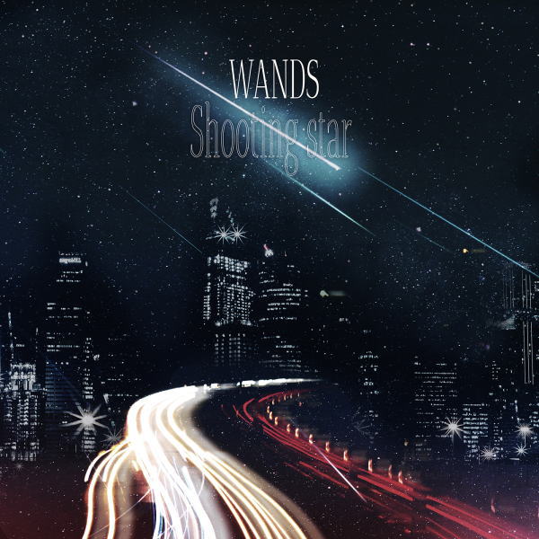 WANDS　CD+Blu-ray 【Shooting star】 通常盤 2025/1/22発売 ○WANDS第5期、活動6年目のスタートを飾る最新楽曲のリリースが決定しました！ ■通常盤 ・CD+Blu-ray ■収録内容 [CD]1. ...