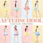 【オリコン加盟店】■AFTERSCHOOL　CD【Lady Luck / Dilly Dally】12/6/13発売【楽ギフ_包装選択】