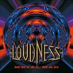 【オリコン加盟店】LOUDNESS　CD【Metal Mad】 08/2/20発売【楽ギフ_包装選択】