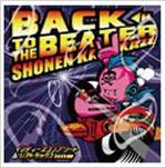 【オリコン加盟店】■送料無料■少年カミカゼ CD【Back To The Beater〜インディーズコンプリート&レアトラックス】08/1/16発売【楽ギフ_包装選択】